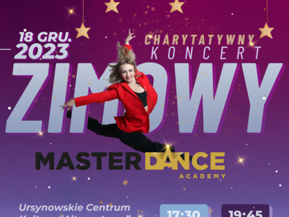 18 grudnia 2023⭐️ Charytatywny Koncert Zimowy 2023 Master Dance Academy ⭐️