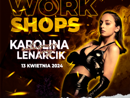 🌟Zapraszamy na warsztaty MASTER DANCE WORKSHOPS 2024 z Karoliną Lenarcik 🌟
