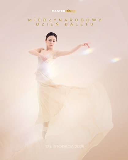 🌍 Międzynarodowy Dzień Baletu 🩰