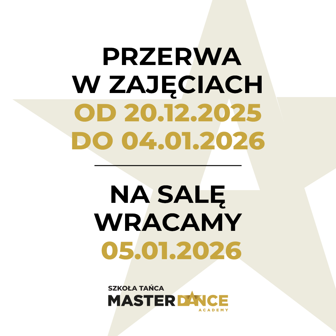 Przerwa świąteczna Master Dance Academy
