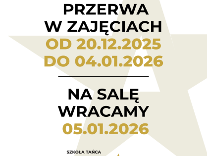PRZERWA ŚWIĄTECZNO-NOWOROCZNA 20 grudnia - 4 stycznia 2026